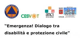 Emergenza! Dialogo tra disabilit� e protezione civ